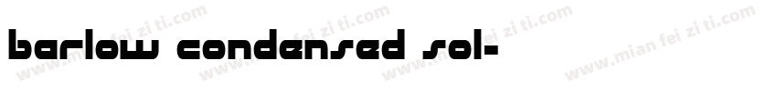 Barlow Condensed Sol字体转换